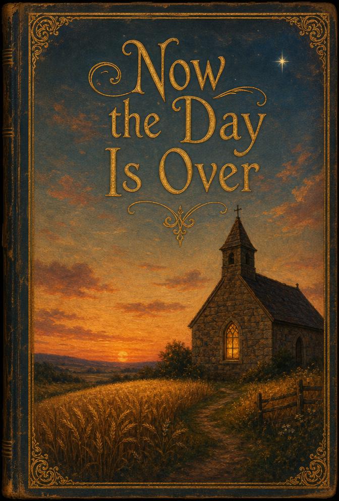 Now the Day Is Over cover
